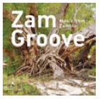 Review of Zam Groove: Music from Zambia